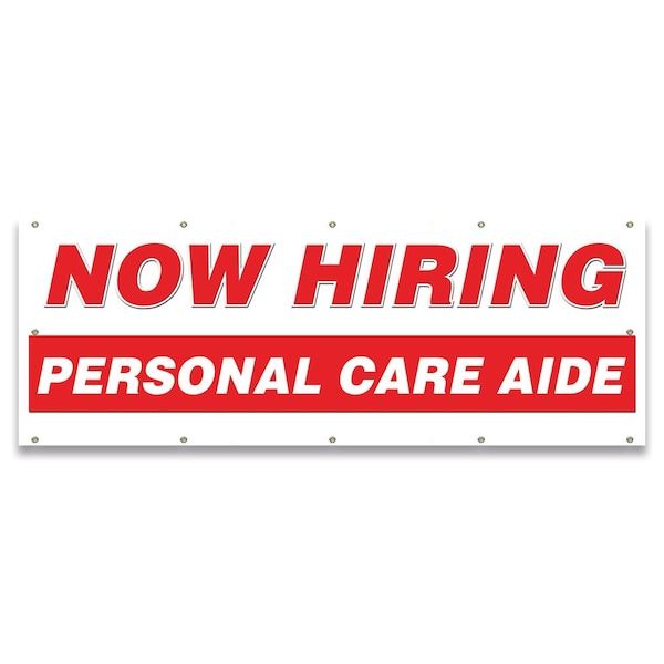 Now Hiring Personal Care Aide Banner Apply Inside Accepting Application Single Sided